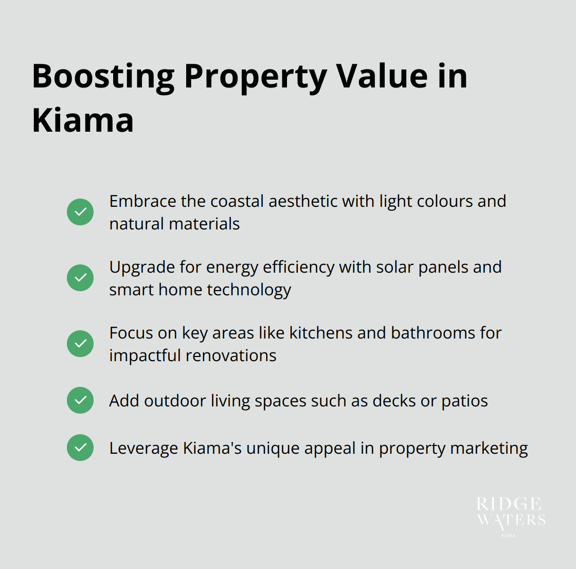 Checkmark list of ways to boost property value in Kiama, including embracing coastal aesthetic, upgrading for energy efficiency, focusing on key areas, and leveraging Kiama's unique appeal - Investment opportunities