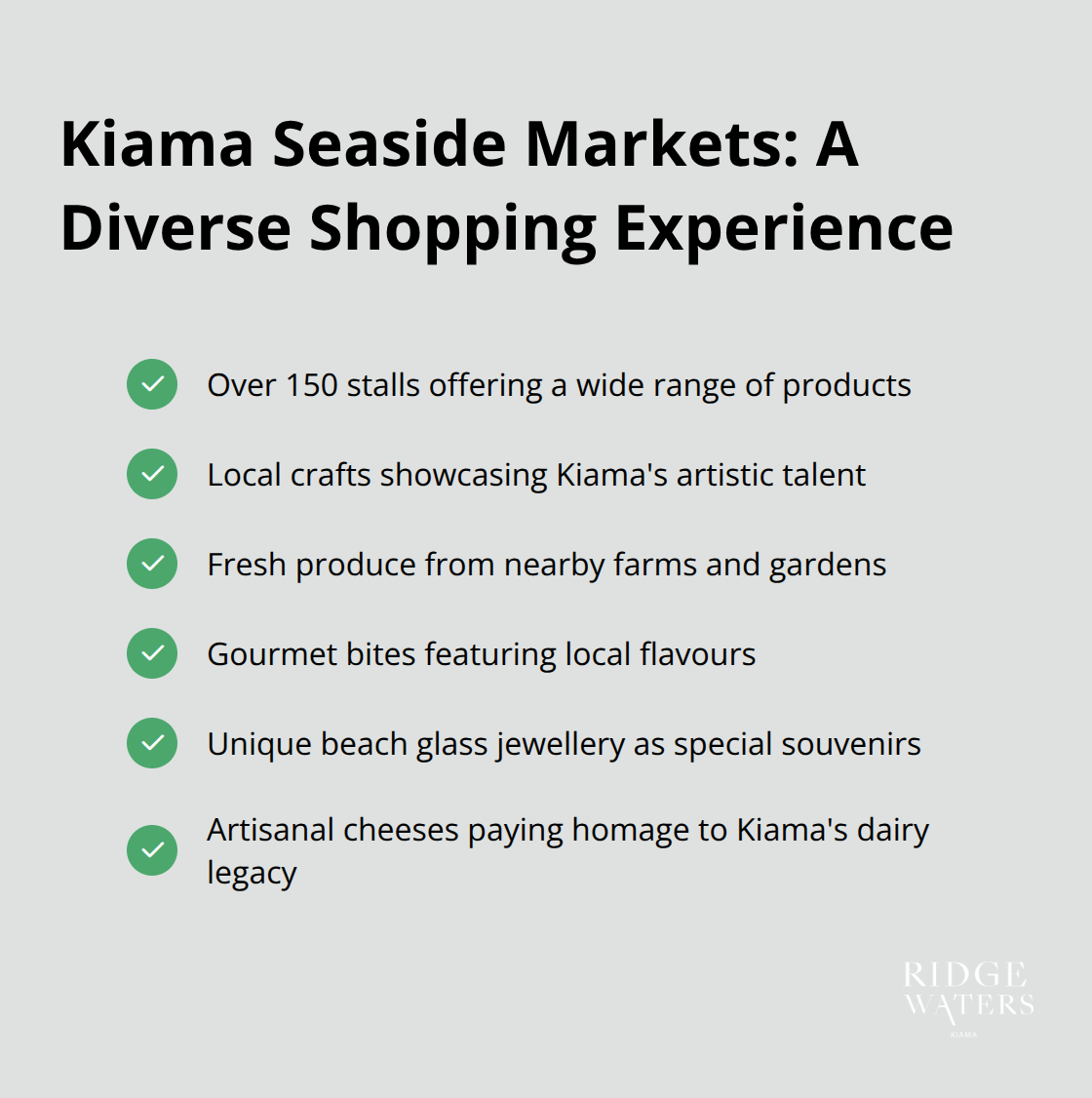 A checkmark list chart showcasing the variety of offerings at Kiama Seaside Markets, including local crafts, fresh produce, gourmet bites, handmade jewellery, and artisanal cheeses.