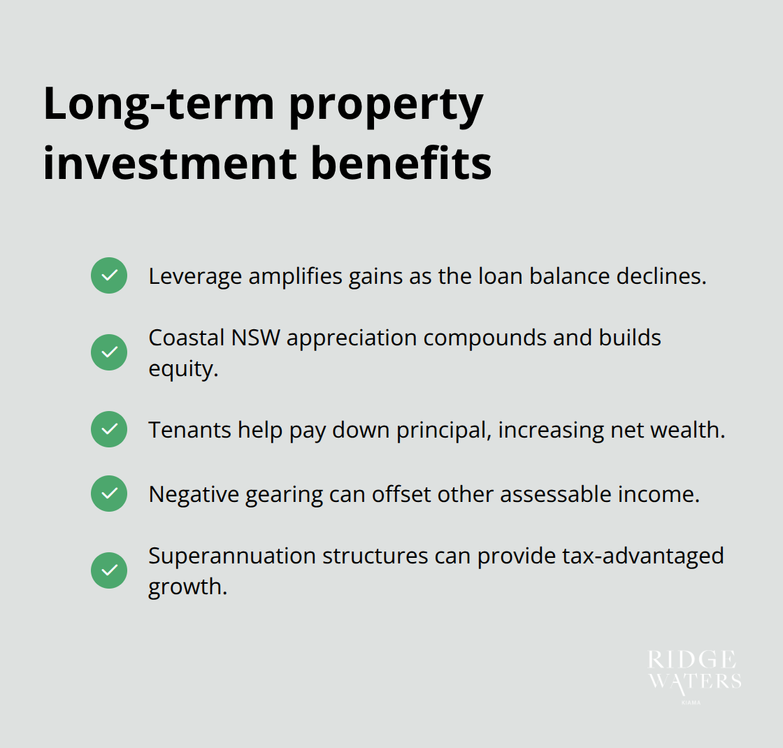 Advantages of holding a Ridgewaters Kiama investment over time