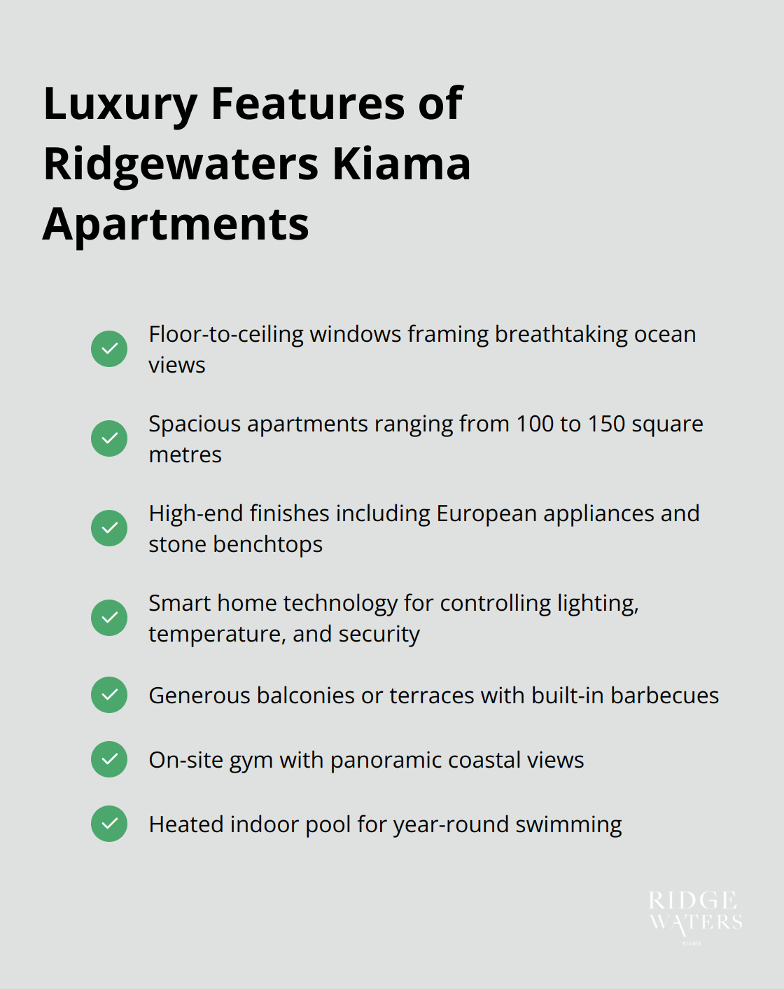 A checkmark list highlighting luxury features of Ridgewaters Kiama apartments, including ocean views, spacious living areas, high-end finishes, smart home technology, and outdoor spaces.