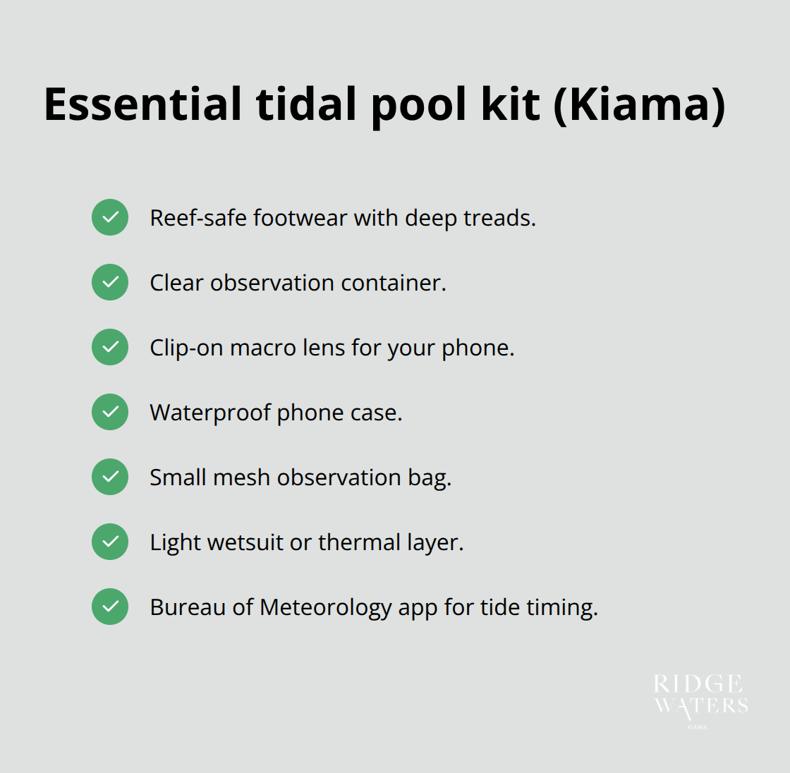 Checklist of recommended gear for safe, comfortable rock-pooling around Kiama. - Tidal pools