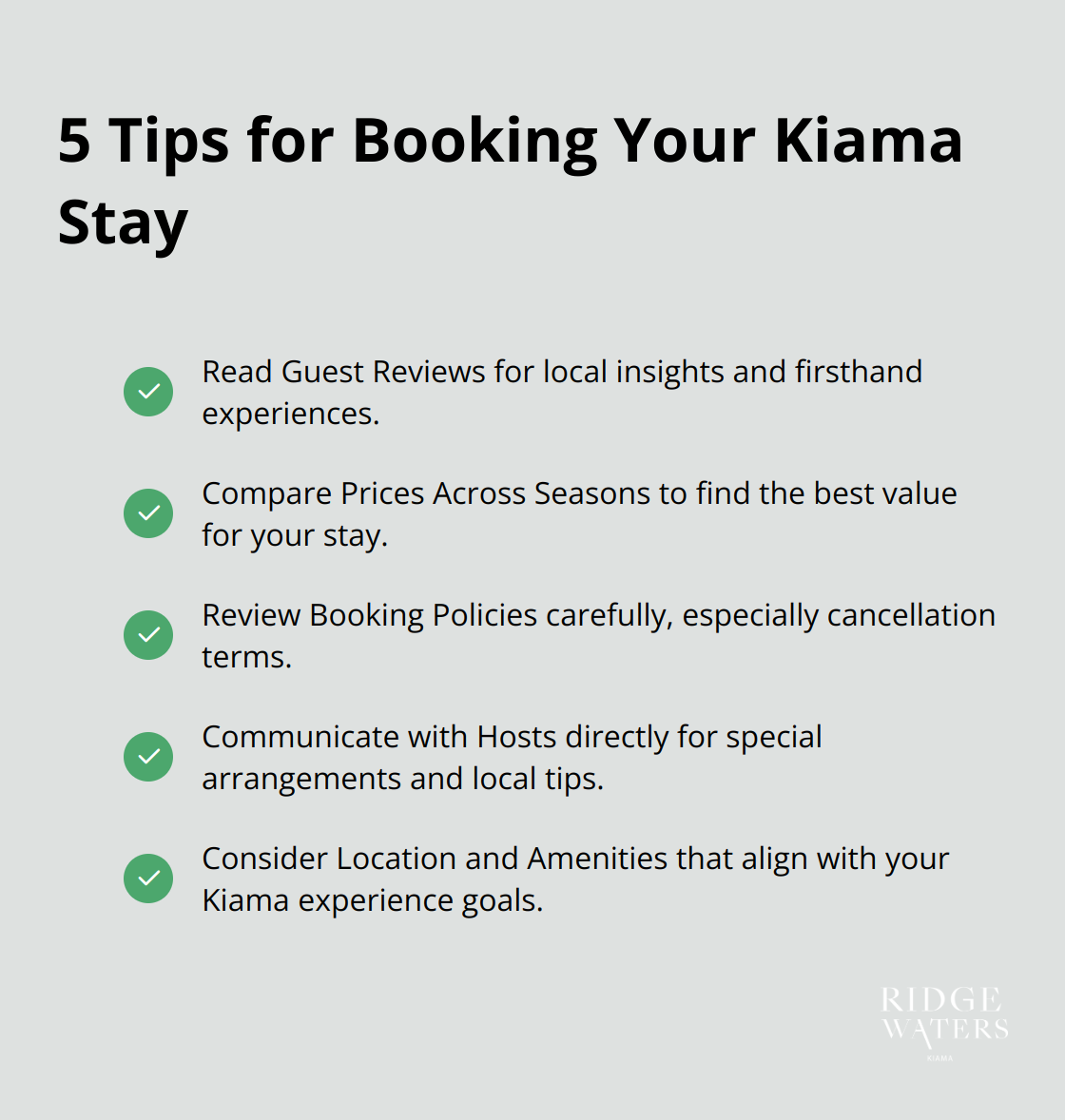 A checkmark list of five tips for booking a perfect stay in Kiama: Read Guest Reviews, Compare Prices Across Seasons, Review Booking Policies, Communicate with Hosts, and Consider Location and Amenities.
